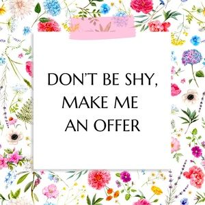 Make me an offer. The worst that can happen is I’ll counter.